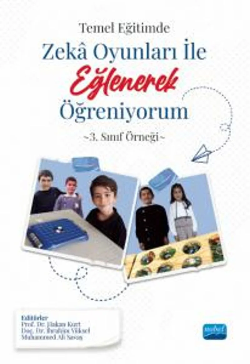 Temel Eğitimde Zeka Oyunları İle Eğlenerek Öğreniyorum 3. Sınıf Örneği