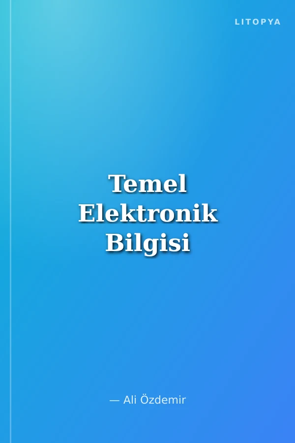 Temel Elektronik Bilgisi