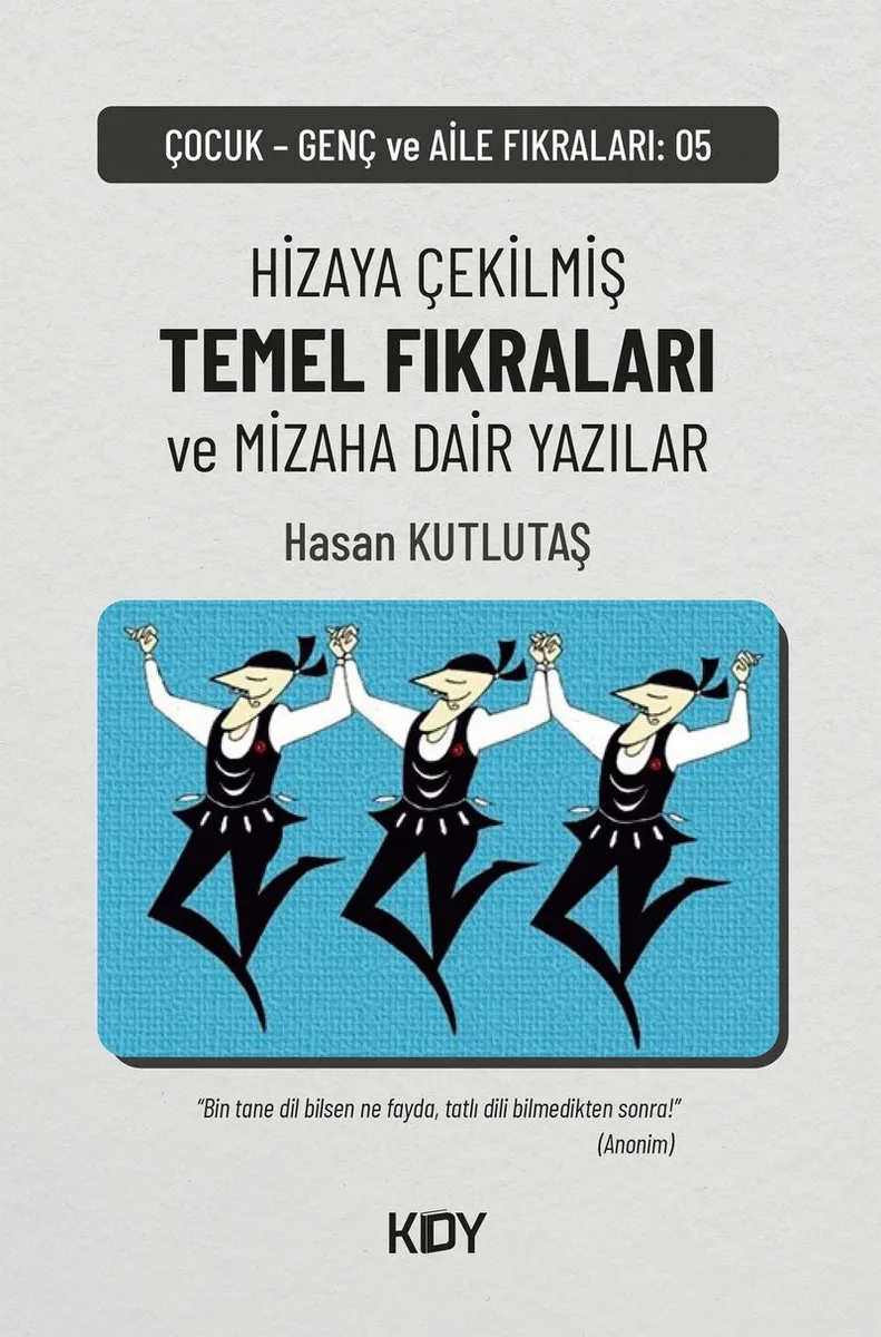 Temel Fıkraları ve Mizaha Dair Ek Yazılar