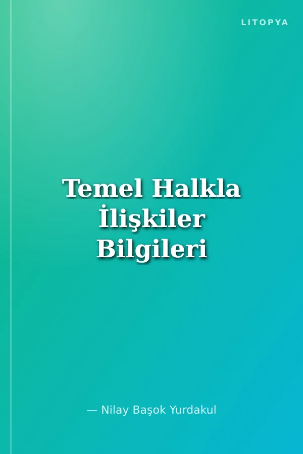 Temel Halkla İlişkiler Bilgileri