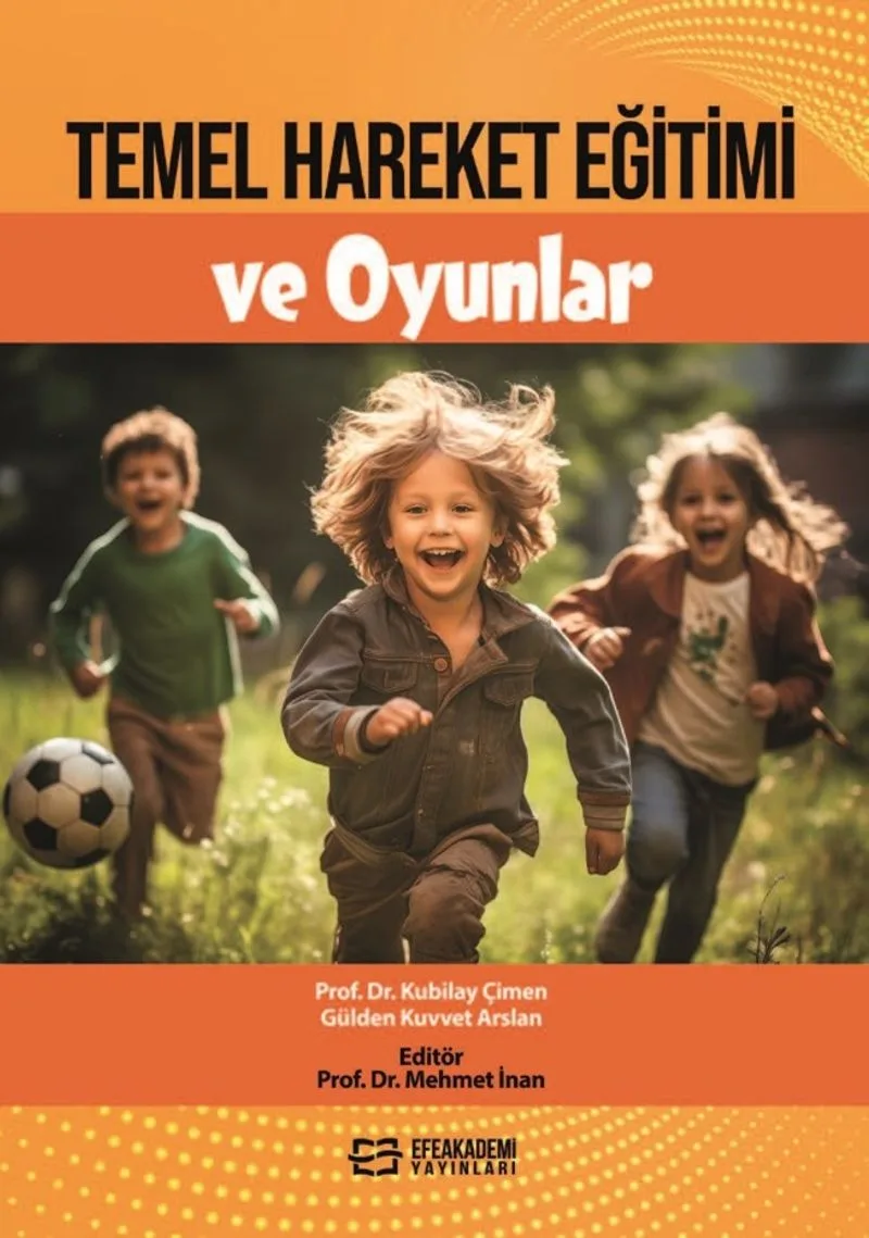 Temel Hareket Eğitimi ve Oyunlar