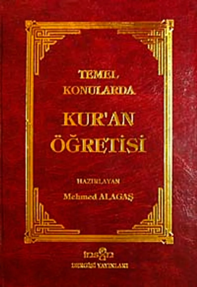 Temel Konularda Kur'an Öğretisi (Ciltli-Metinli)