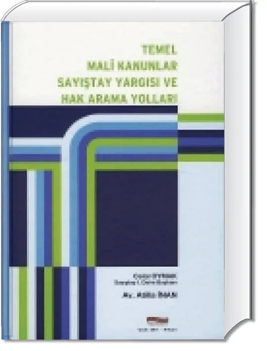 Temel Mali Kanunlar Sayıştay Yargısı ve Hak Arama Yolları