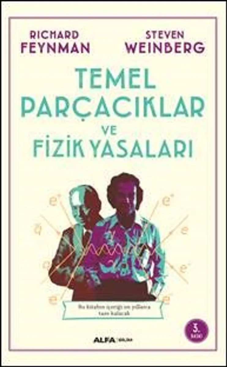 Temel Parçacıklar ve Fizik Yasaları