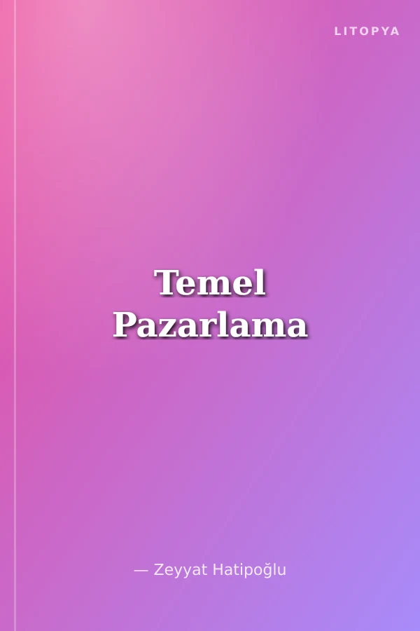 Temel Pazarlama