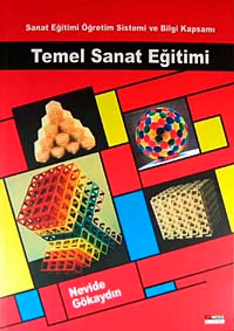 Temel Sanat Eğitimi Sanat Eğitimi Öğretim Sistemi ve Bilgi Kapsamı