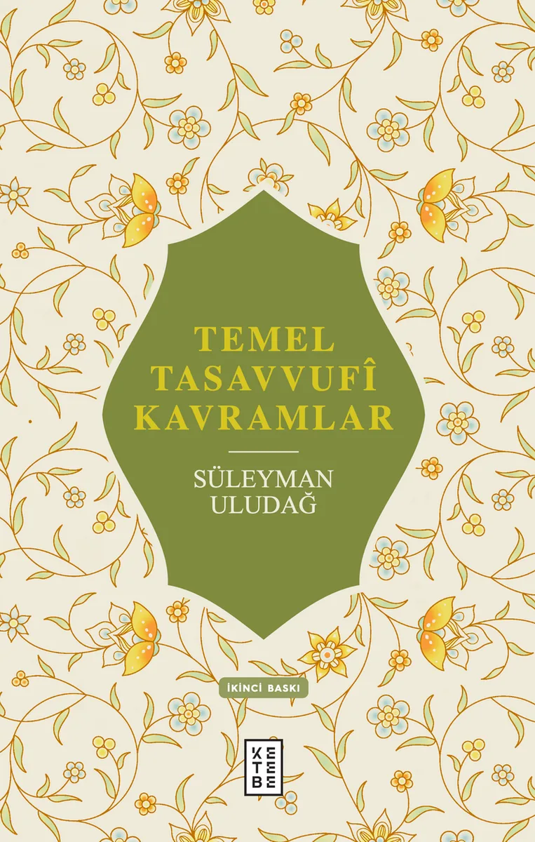 Temel Tasavvuf&icirc; Kavramlar