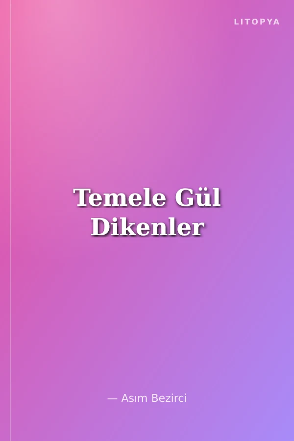 Temele Gül Dikenler