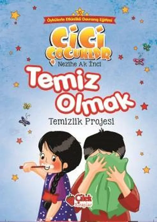 Temiz Olmak / Cici Çocuklar 10