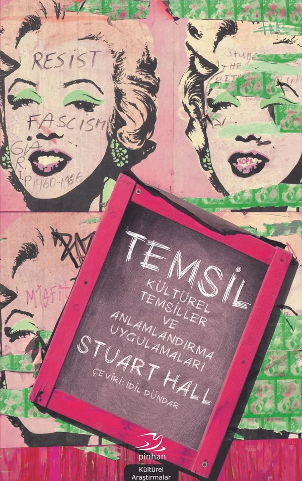 Temsil Kültürel Temsiller ve Anlamlandırma Uygulamaları