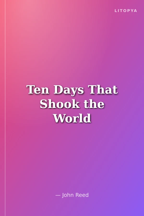 Ten Days That Shook the World