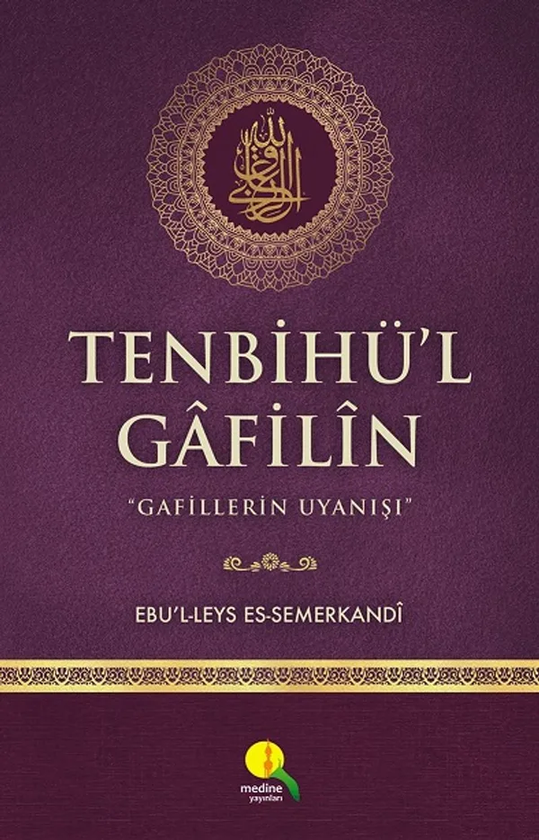 Tenbihü'l Gafilin Gafillerin Uyanışı (Ciltli-Kitap Kağıdı)