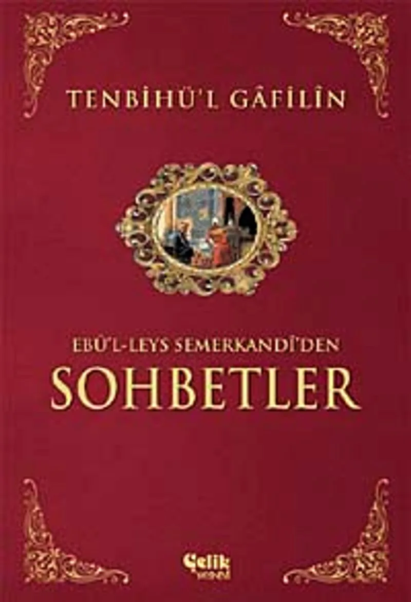 Tenbihü'l Gafilin (İthal Kağıt) Ebu'l-leys'den Sohbetler