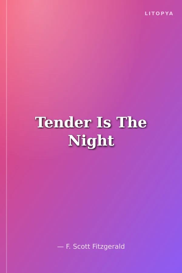 Tender Is The Night