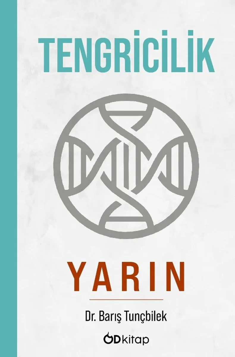 Tengricilik / Yarın