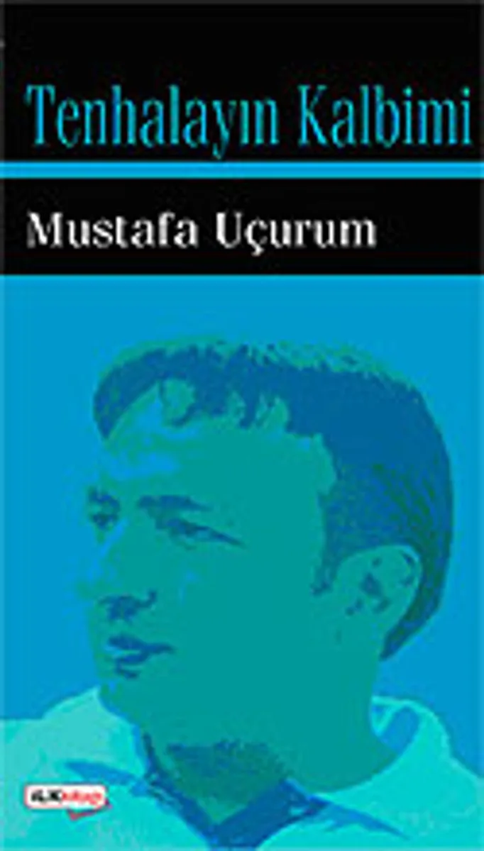 Tenhalayın Kalbimi