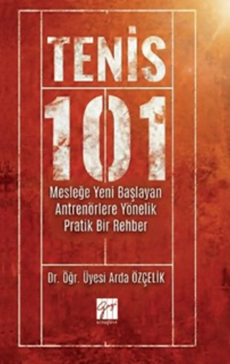 Tenis 101 Mesleğe Yeni Başlayan Antrenörlere Yönelik Pratik Bir Rehber