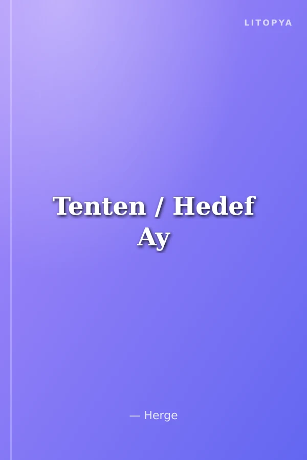 Tenten / Hedef Ay