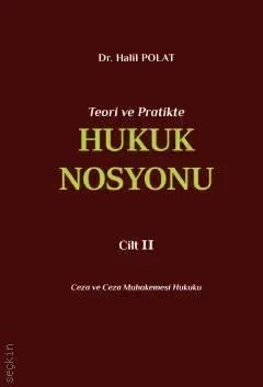 Teori ve Pratikte Hukuk Nosyonu II
