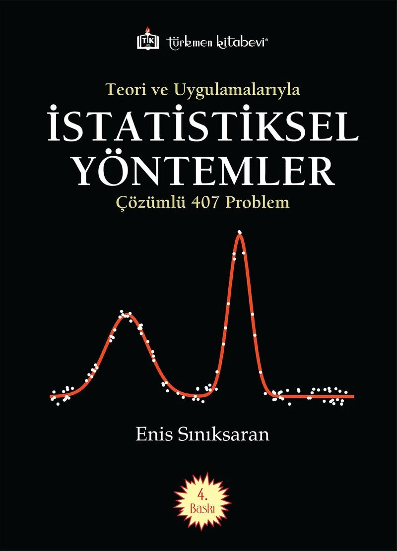 Teori ve Uygulamalarıyla İstatistiksel Yöntemler Çözümlü 407 Problem