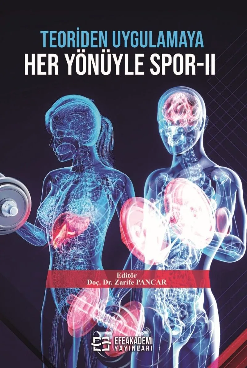 Teoriden Uygulamaya Her Yönüyle Spor II