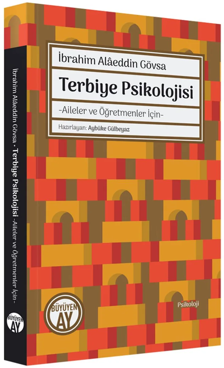 Terbiye Psikolojisi Aileler ve Öğretmeler İçin