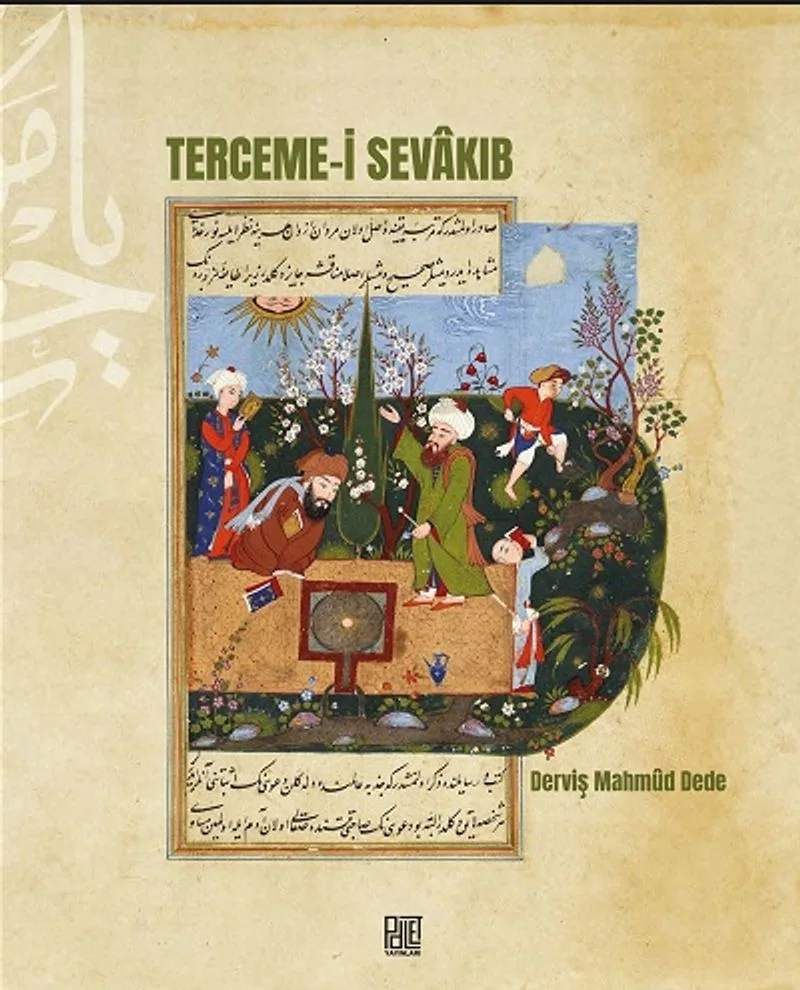 Terceme-i Sevakıb-Derviş Mahm&ucirc;d Dede