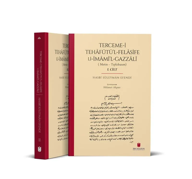 Terceme-i Tehafütü'l-Felasife Li İmami'l-Gazzal&icirc; (Metin &ndash; Tıpkıbasım / 2 Cilt)