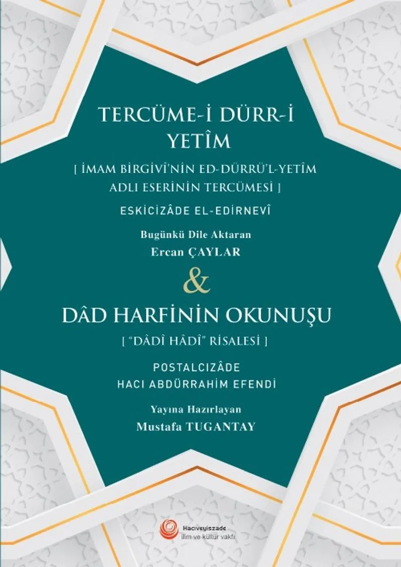Tercüme-i Dürr-i Yet&icirc;m ve Dad Harfinin Okunuşu