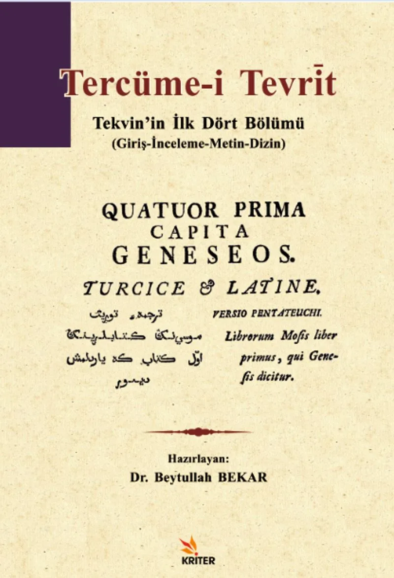 Tercüme-i Tevrit Tekvin'in İlk Dört Bölümü (Giriş-İnceleme-Metin-Dizin)