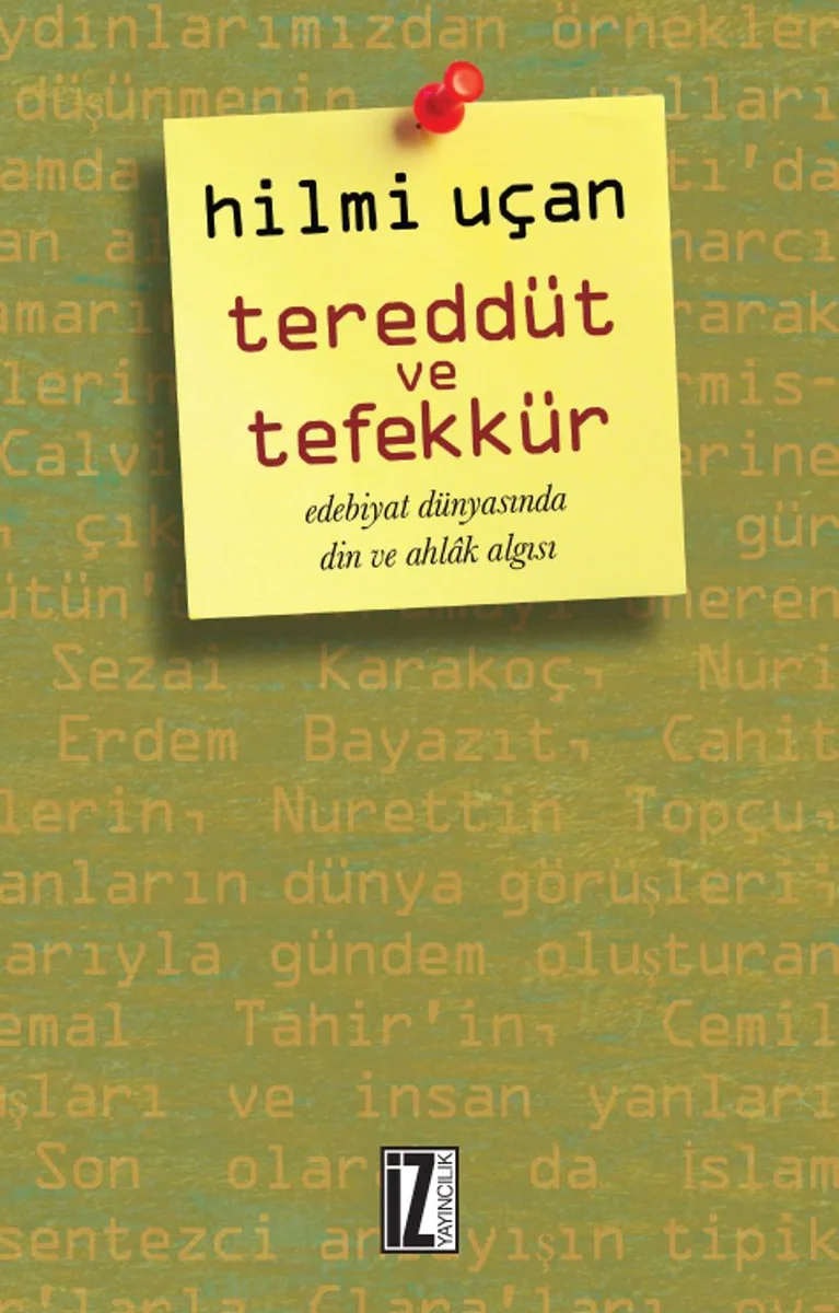 Tereddüt ve Tefekkür Edebiyat Dünyasında Din ve Ahlak Algısı