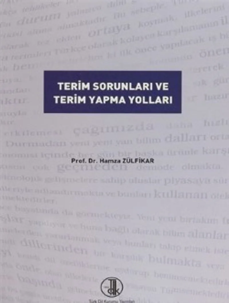 Terim Sorunları ve Terim Yapma Yolları