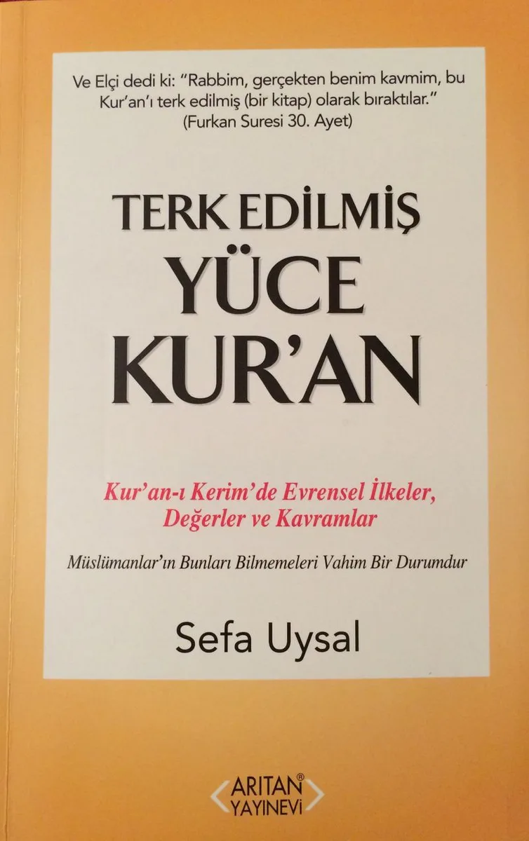 Terk Edilmiş Yüce Kur'an