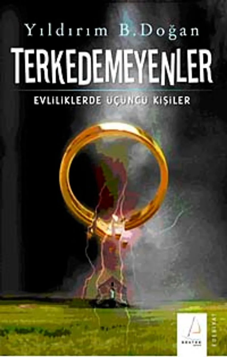 Terkedemeyenler Evliliklerde Üçüncü Kişiler