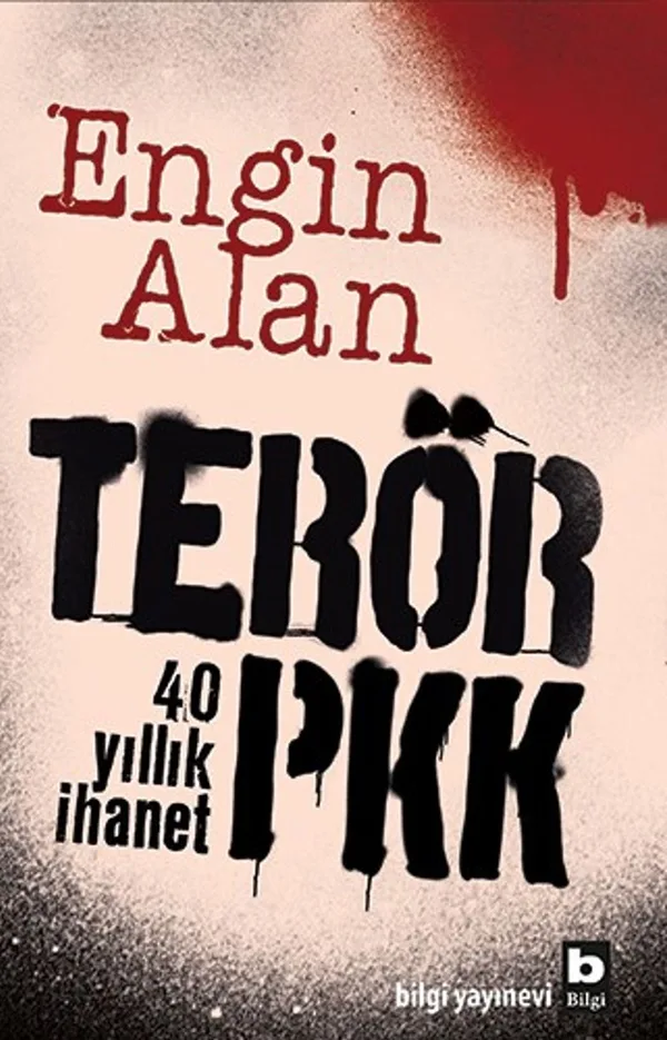 Terör - PKK 40 Yıllık İhanet