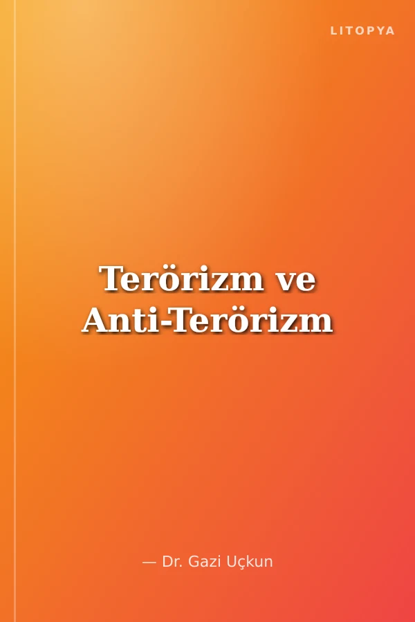 Terörizm ve Anti-Terörizm
