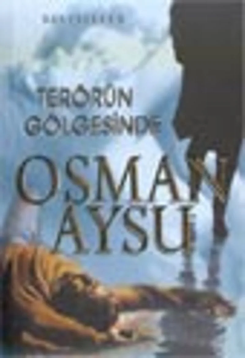 Terörün Gölgesinde