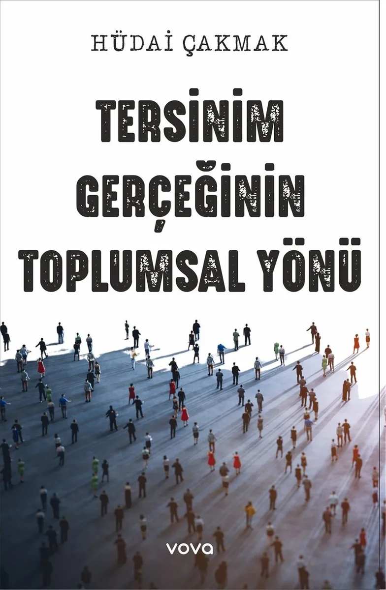Tersinim Gerçeğinin Toplumsal Yönü