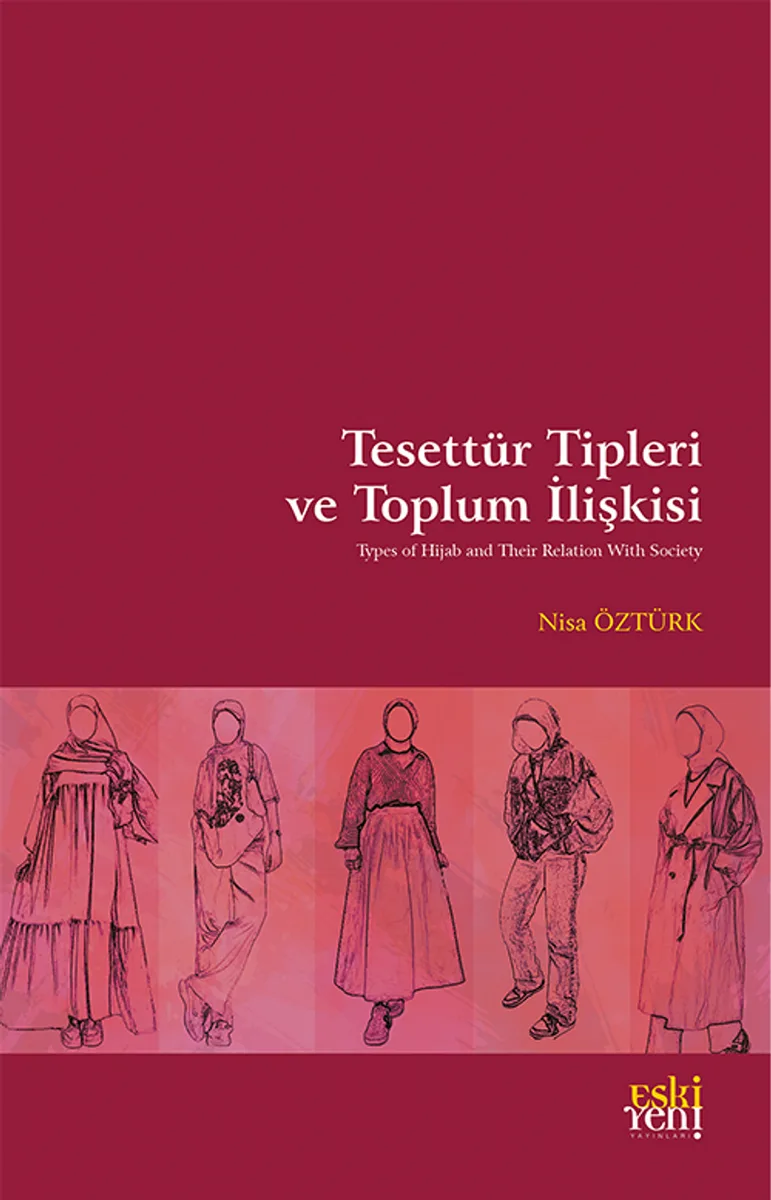Tesettür Tipleri ve Toplum İlişkisi