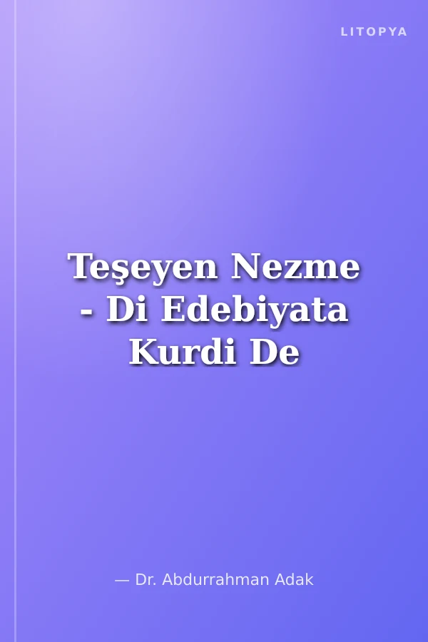 Teşeyen Nezme - Di Edebiyata Kurdi De