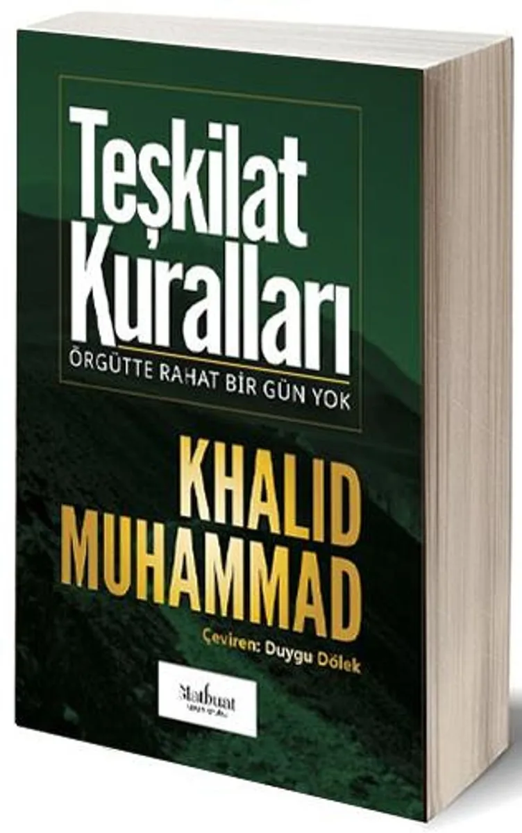 Teşkilat Kuralları Örgütte Rahat Bir Gün Yok