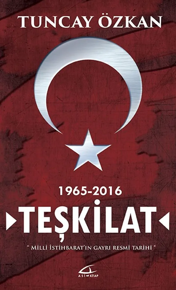 Teşkilat Milli İstihbaratın Gayrı Resmi Tarihi