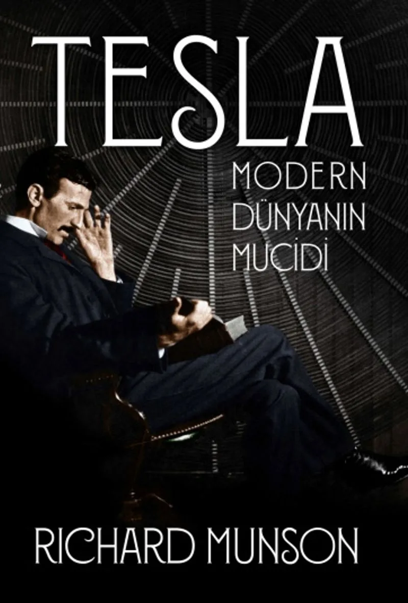 Tesla: Modern Dünyanın Mucidi