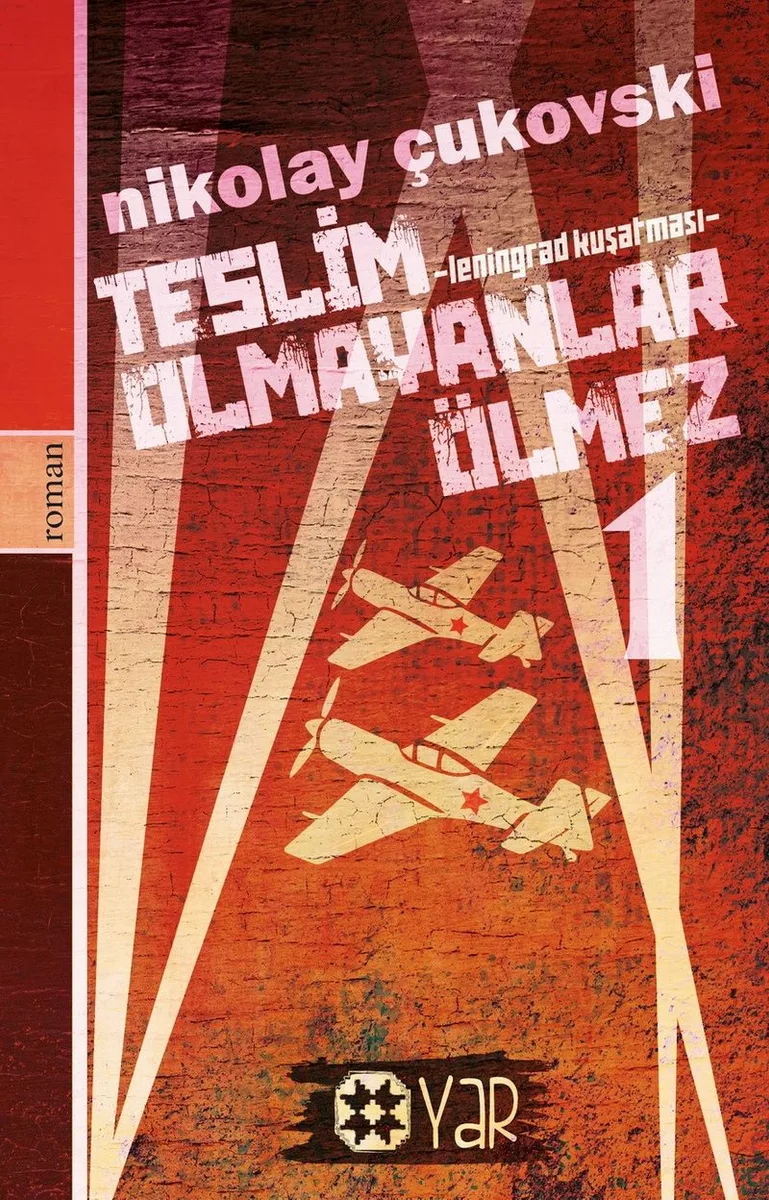 Teslim Olmayanlar Ölmez 1 Leningrad Kuşatması