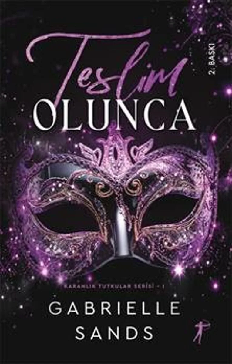 Teslim Olunca / Karanlık Tutkular Serisi 1