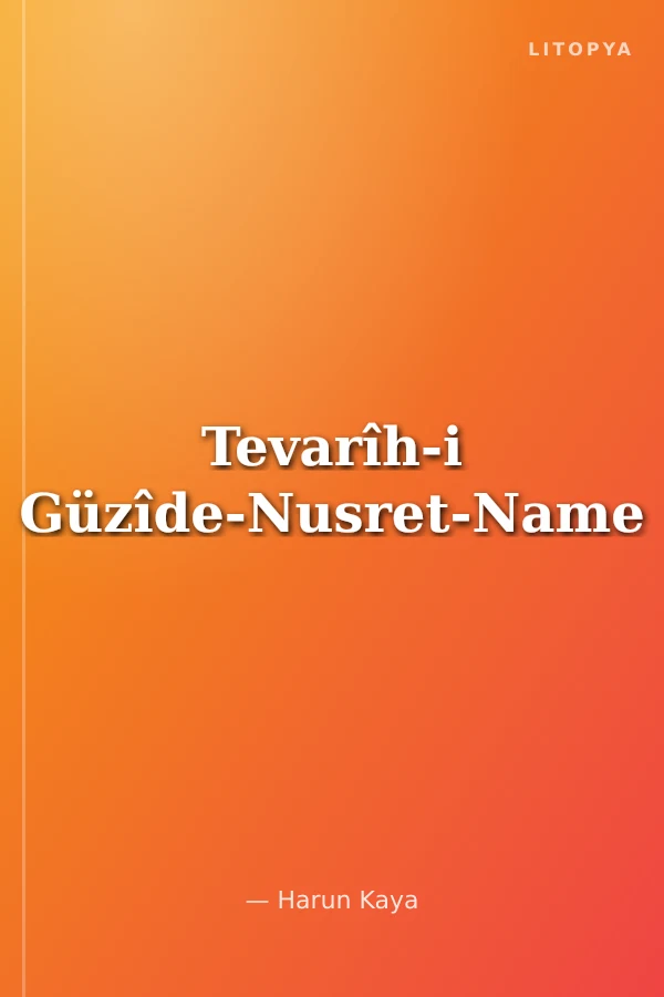 Tevarîh-i Güzîde-Nusret-Name