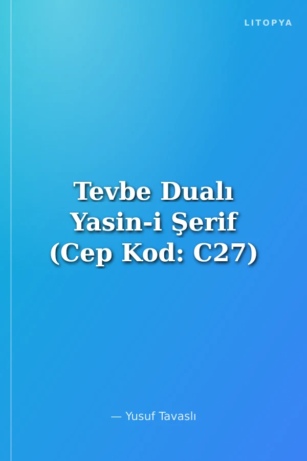 Tevbe Dualı Yasin-i Şerif (Cep Kod: C27)