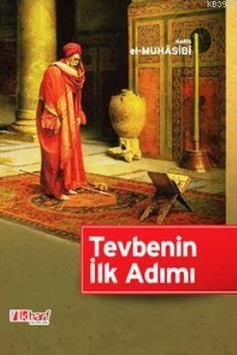 Tevbenin İlk Adımı