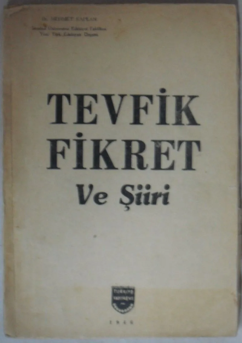 Tevfik Fikret ve Şiiri (Kod:7-I-17)