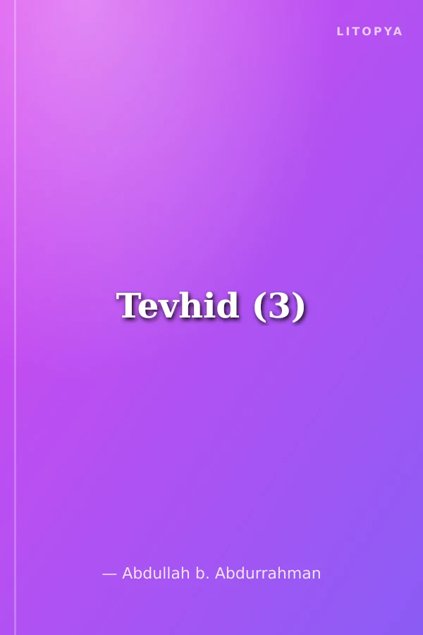 Tevhid (3)